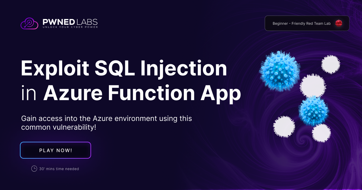 Pwned Labs - Exploit SQL Injection in Azure Function App